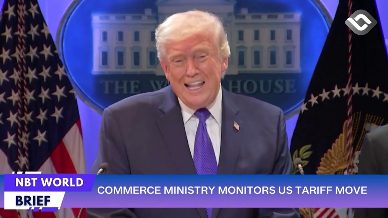 COMMERCE MINISTRY MONITORS US TARIFF MOVE