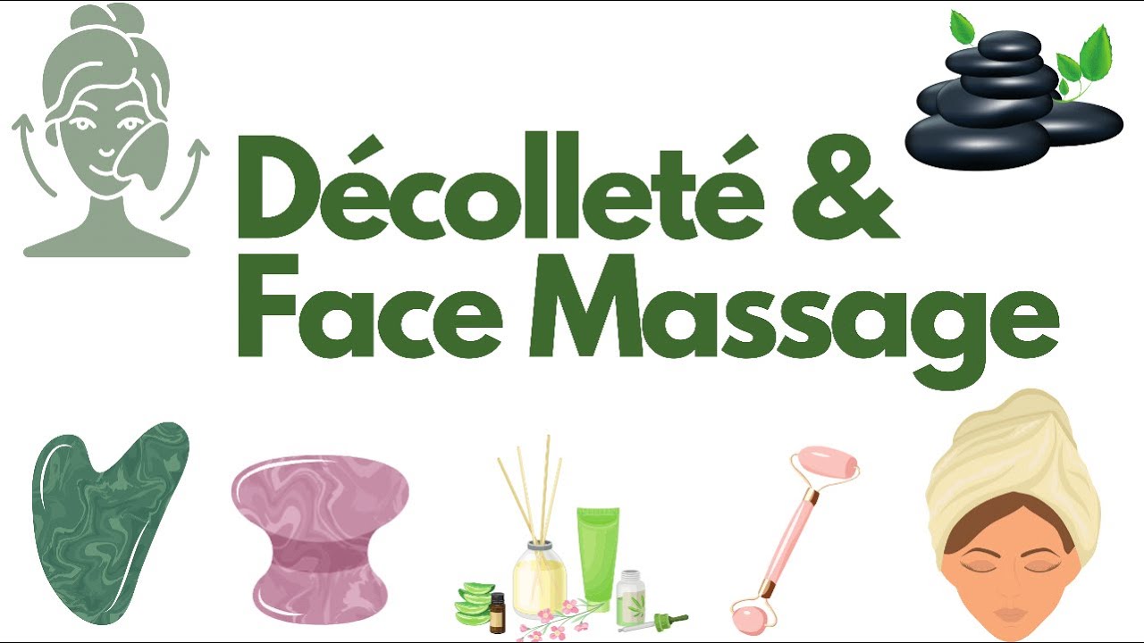 Décolleté & Face Massage Demo