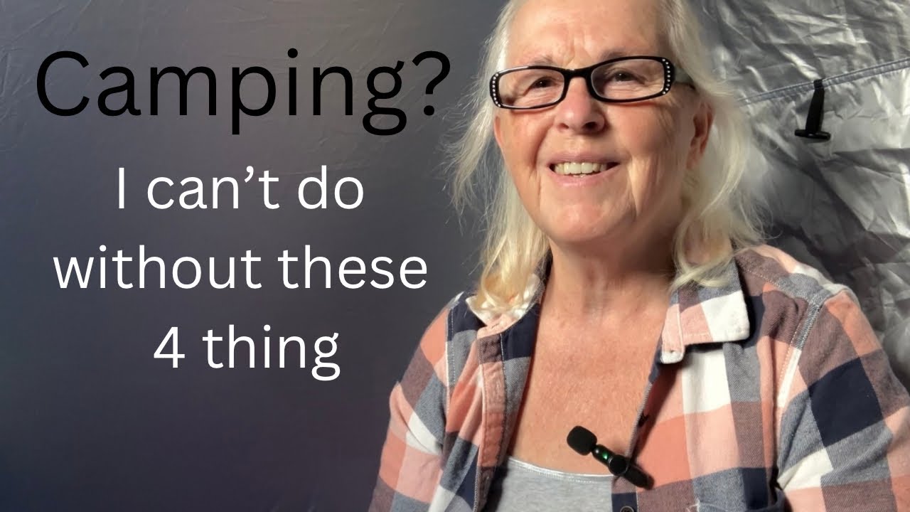4 Things I Can’t Do Without When Camping