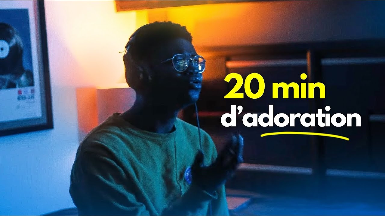 22 Minutes d’Adoration Profonde