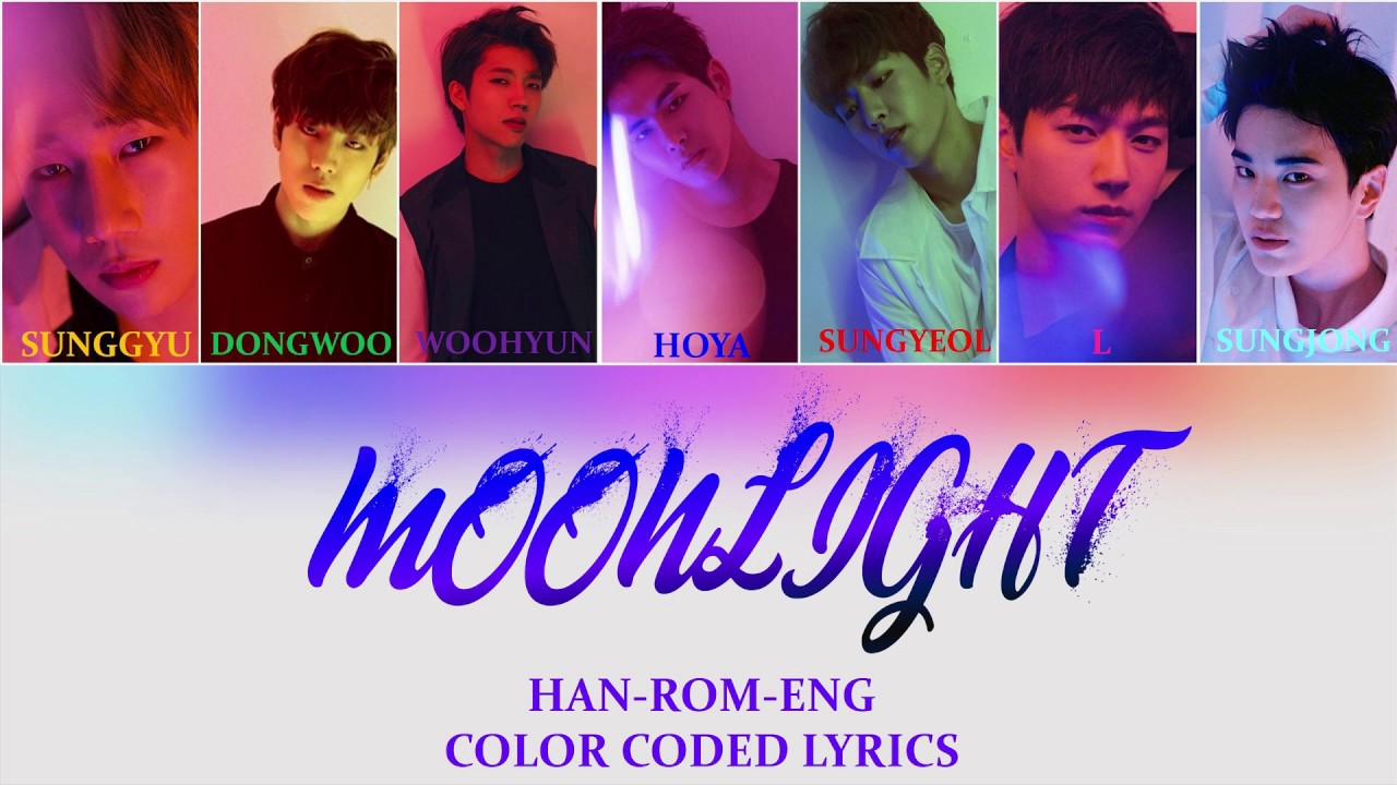 INFINITE-MOONLIGHT COLOR-CODE LYRICS HAN-ROM-ENG