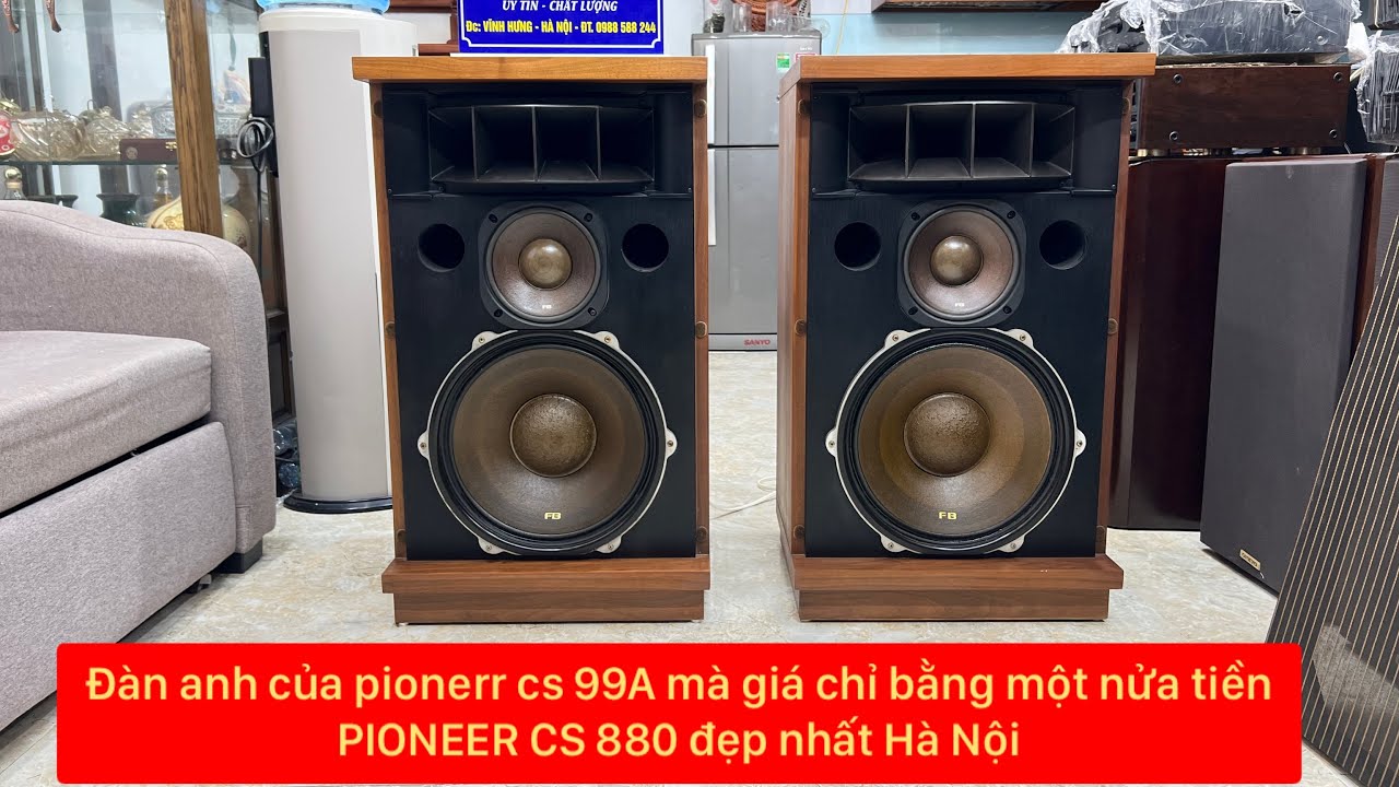 Loa pioneer CS 880 đẹp nhất Hà Nội , bass 40 kèn gang khủng , vừa nge vừa hát
