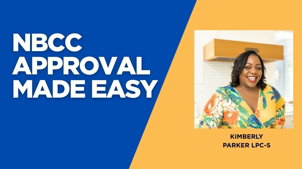 Kimberly Parker Teaches How to Become a NBCC Provider