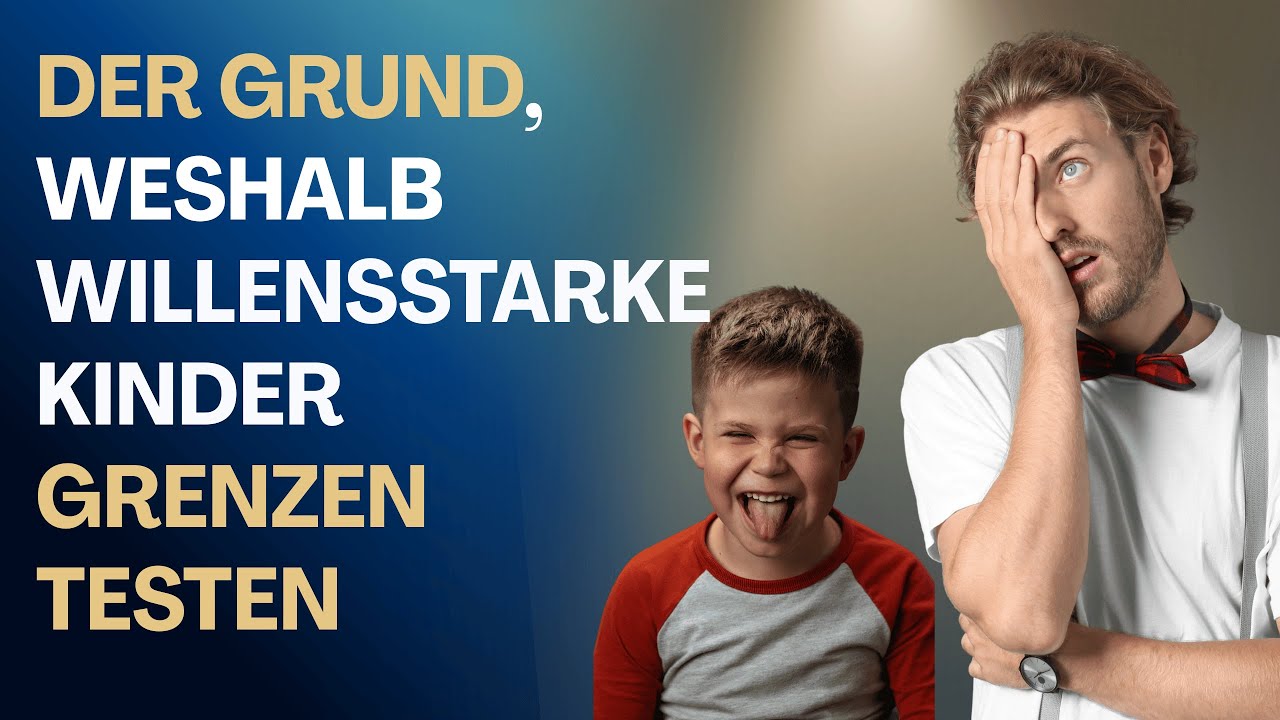 Warum willensstarke Kinder von berufstätigen Eltern Grenzen testen
