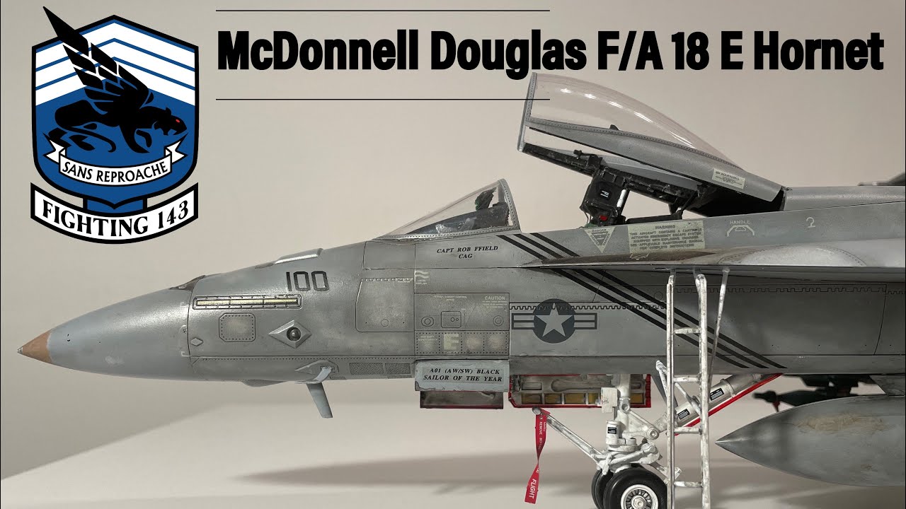 “VFA-143 Pukin Dogs” Trumpeter F/A-18 E Hornet 1/32 scale model aircraft