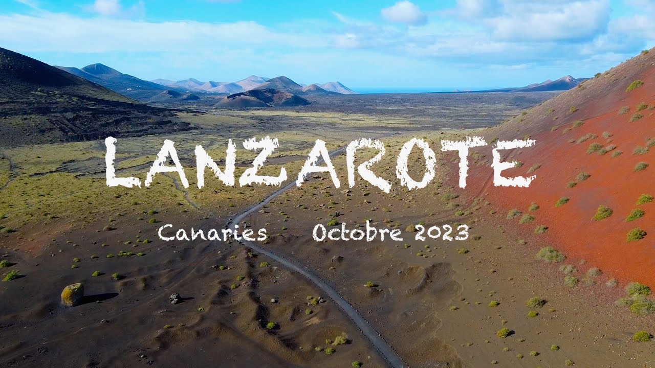 Lanzarote, Iles Canaries 🇮🇨  Octobre 2023 (drone DJI Mini2)