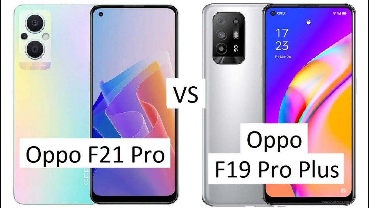 Oppo F21 Pro vs Oppo F19 Pro Plus Comparison | Oppo F21 Pro vs F19 Pro Plus