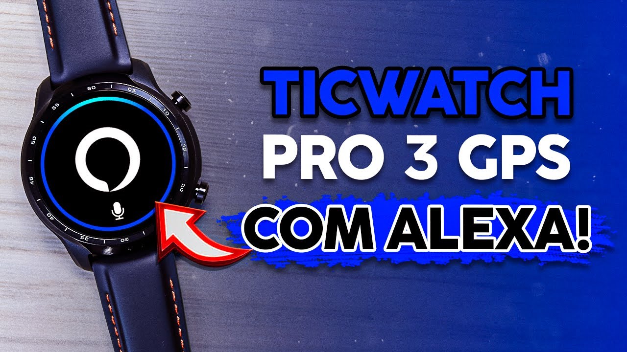 Como usar Alexa no TicWatch Pro GPS - Controle Tudo pelo SmartWatch