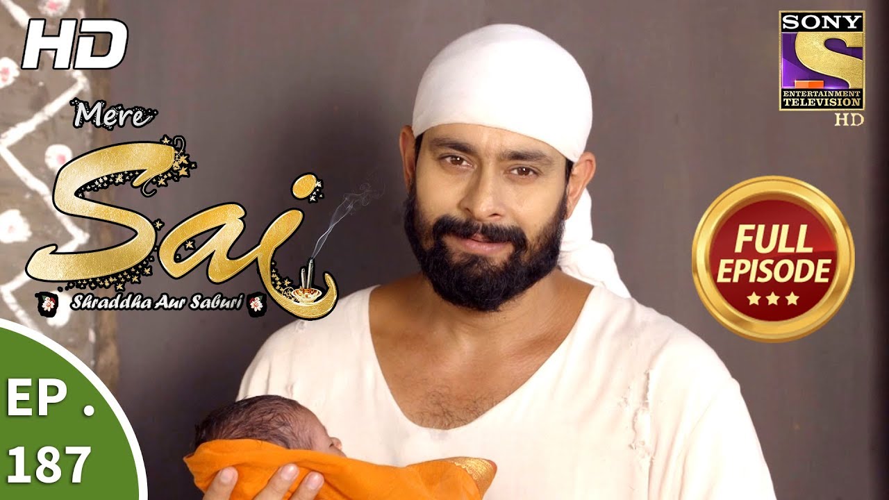Mere Sai - Ep 187 - Full Episode - 13th June, 2018