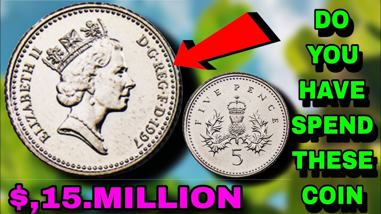 Elizabeth-ll 5 pence coin 1997 Most Valuable Old Coins Worth Millions