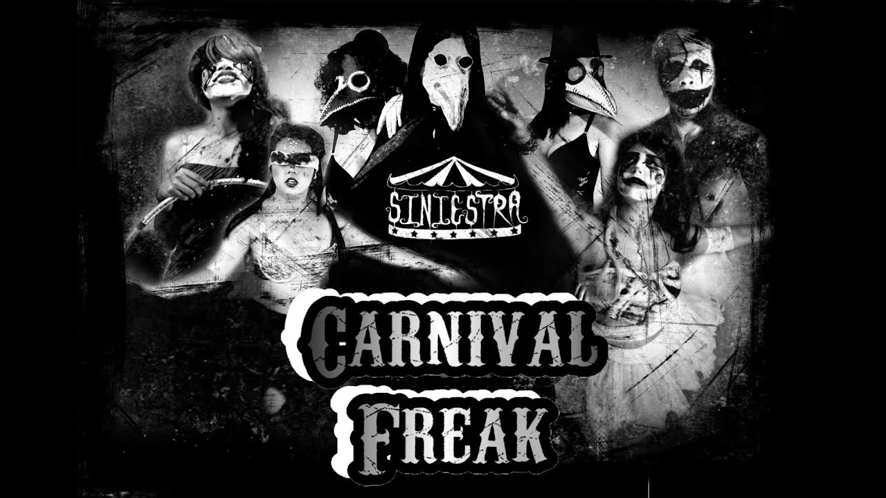 Siniestra - Carnival Freak M/V