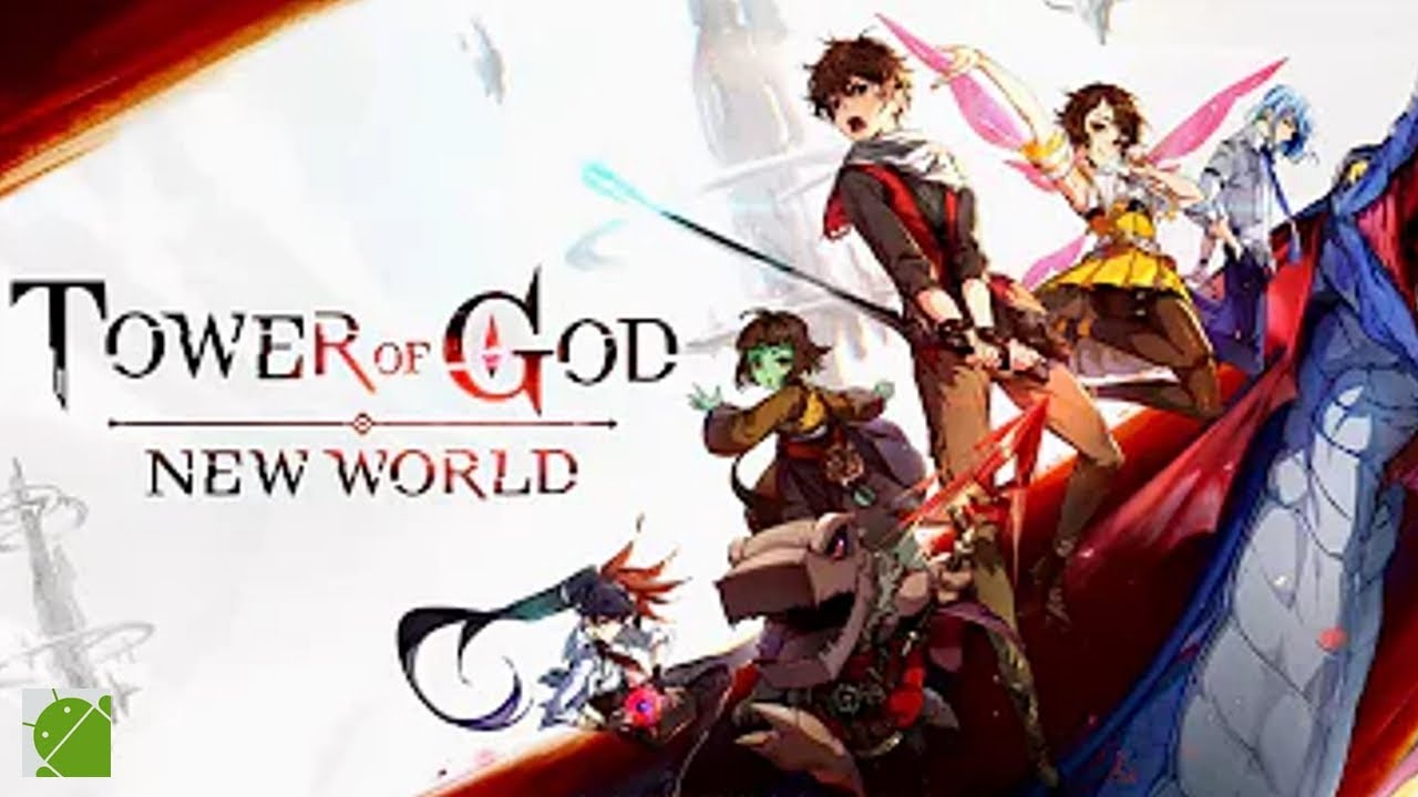 Tower of God New World - Android Gameplay