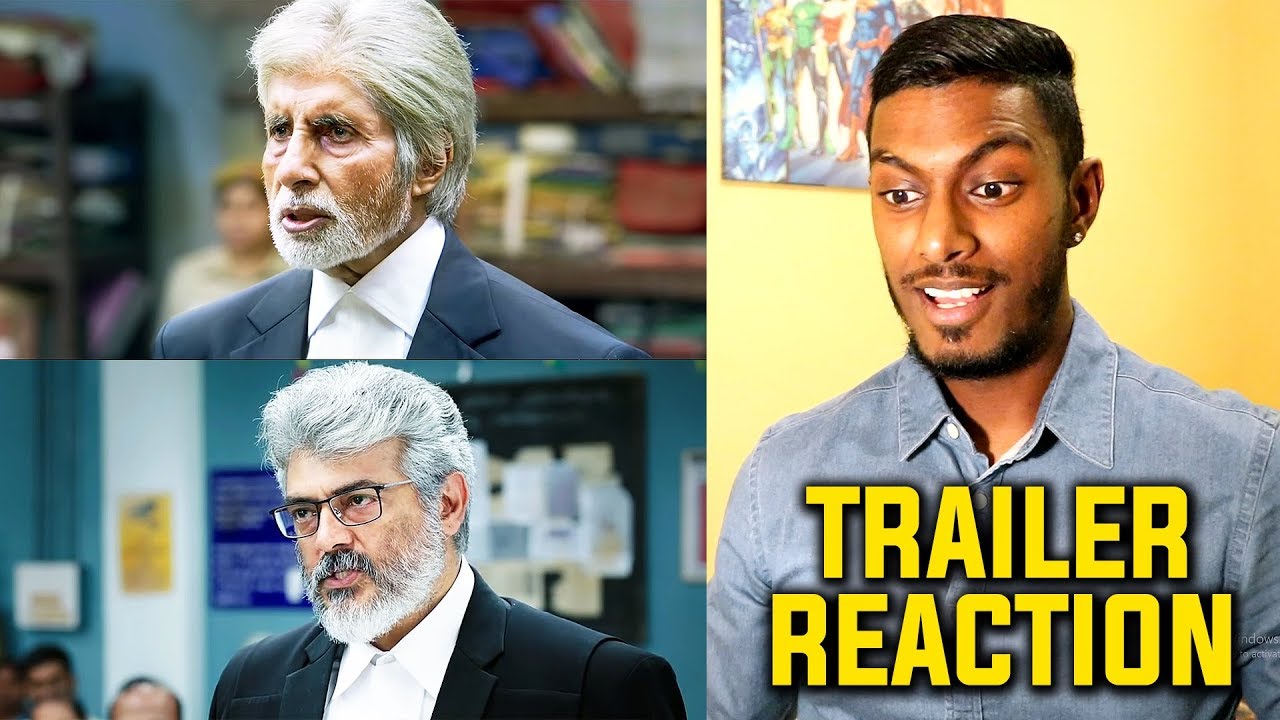Nerkonda Paarvai vs Pink | Trailer Reaction & Review | Ajith Kumar vs Amitabh Bachchan