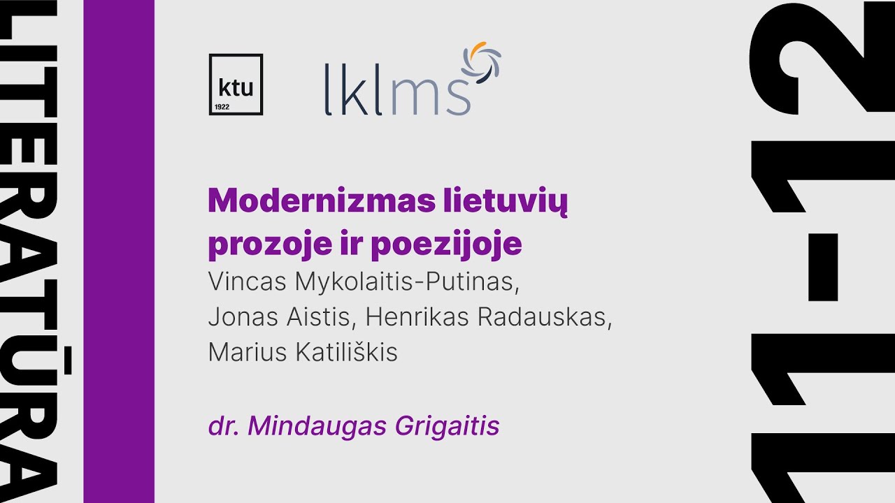 Modernizmas lietuvių prozoje ir poezijoje | 11-12 kl. literatūros kursas