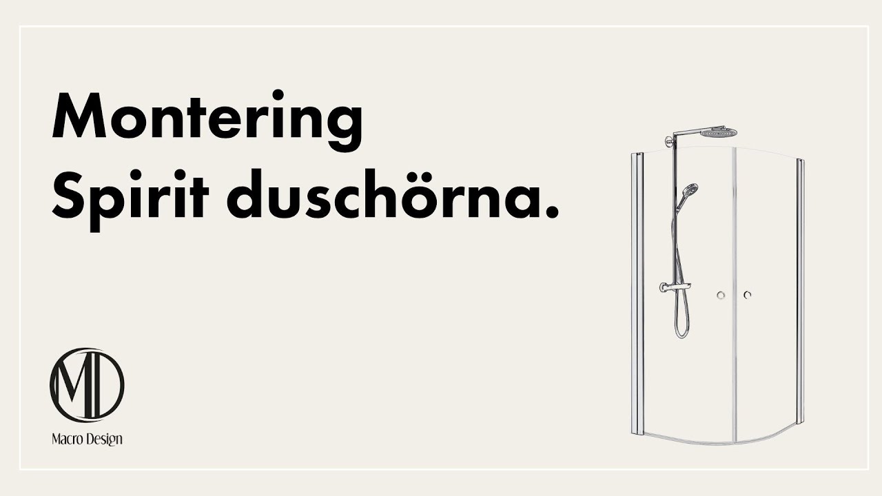 Montering Spirit duschhörna Macro Design