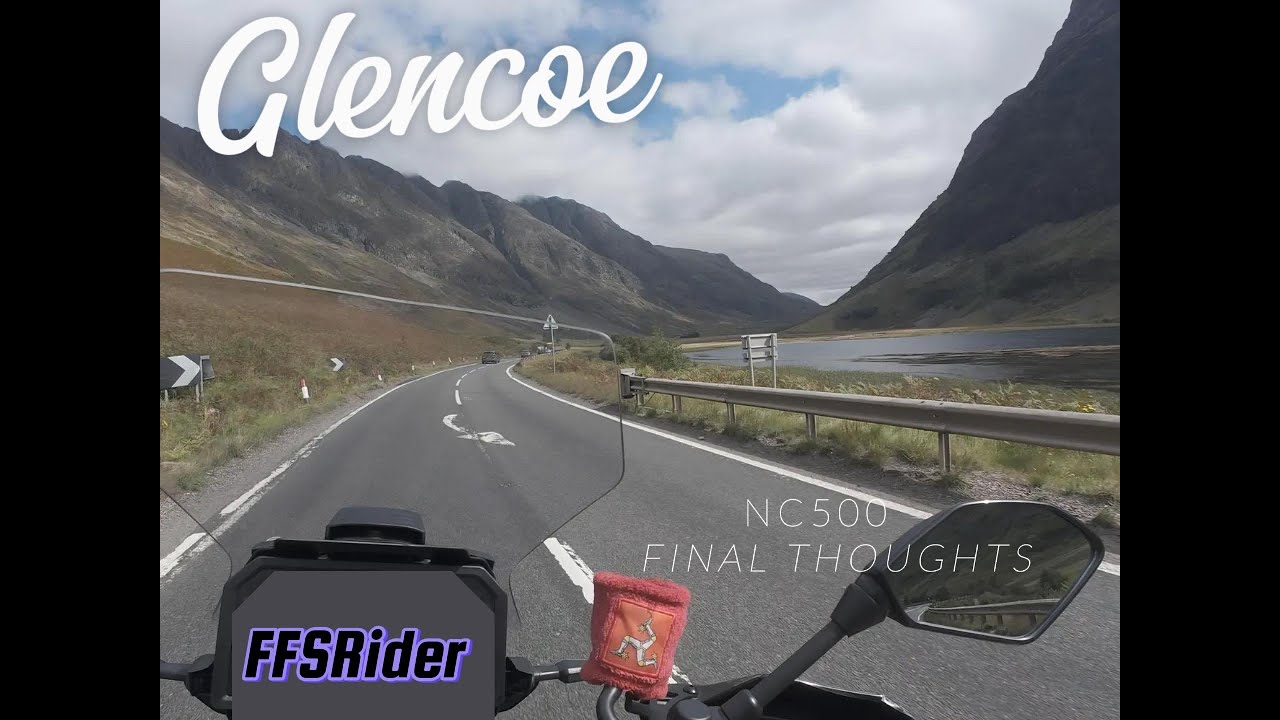NC500 Final thoughts Glencoe Pass