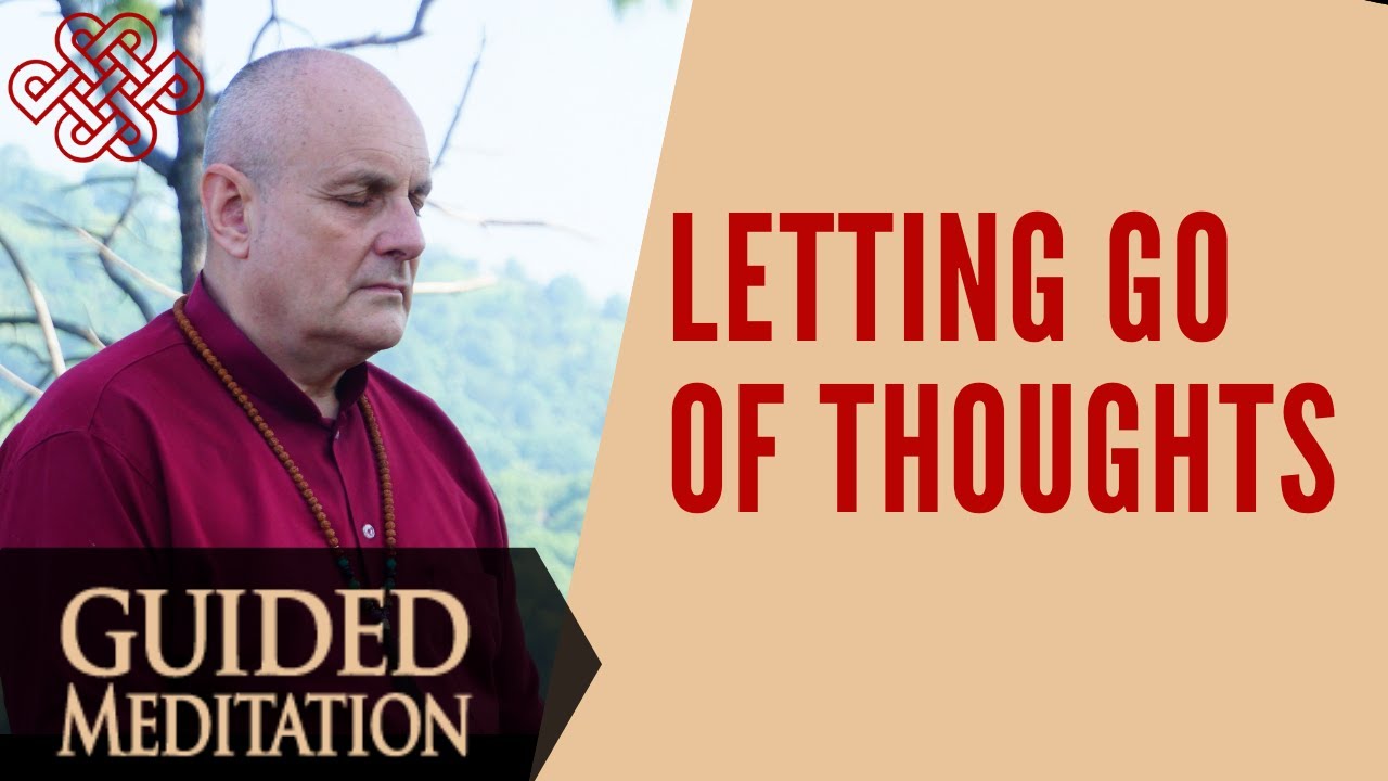 Guided Meditation - Letting Thoughts Go