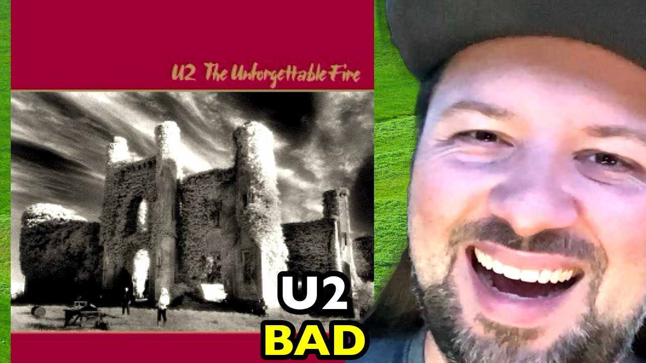 U2 Bad THE UNFORGETTABLE FIRE | REACTION