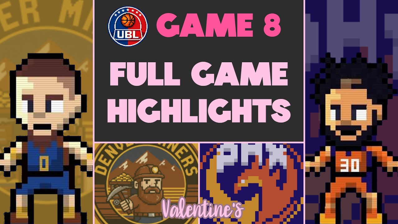 MINERS at FIREBIRDS | Game 8 | UBL Season 1 | Valentine's Special