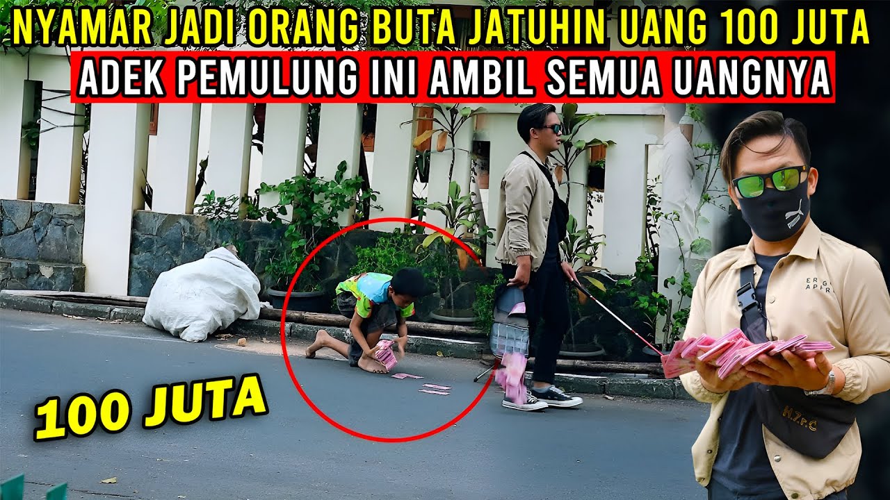 Tes Kejujuran!! Nyamar jadi orang buta jatuhin uang 100 juta depan pemulung