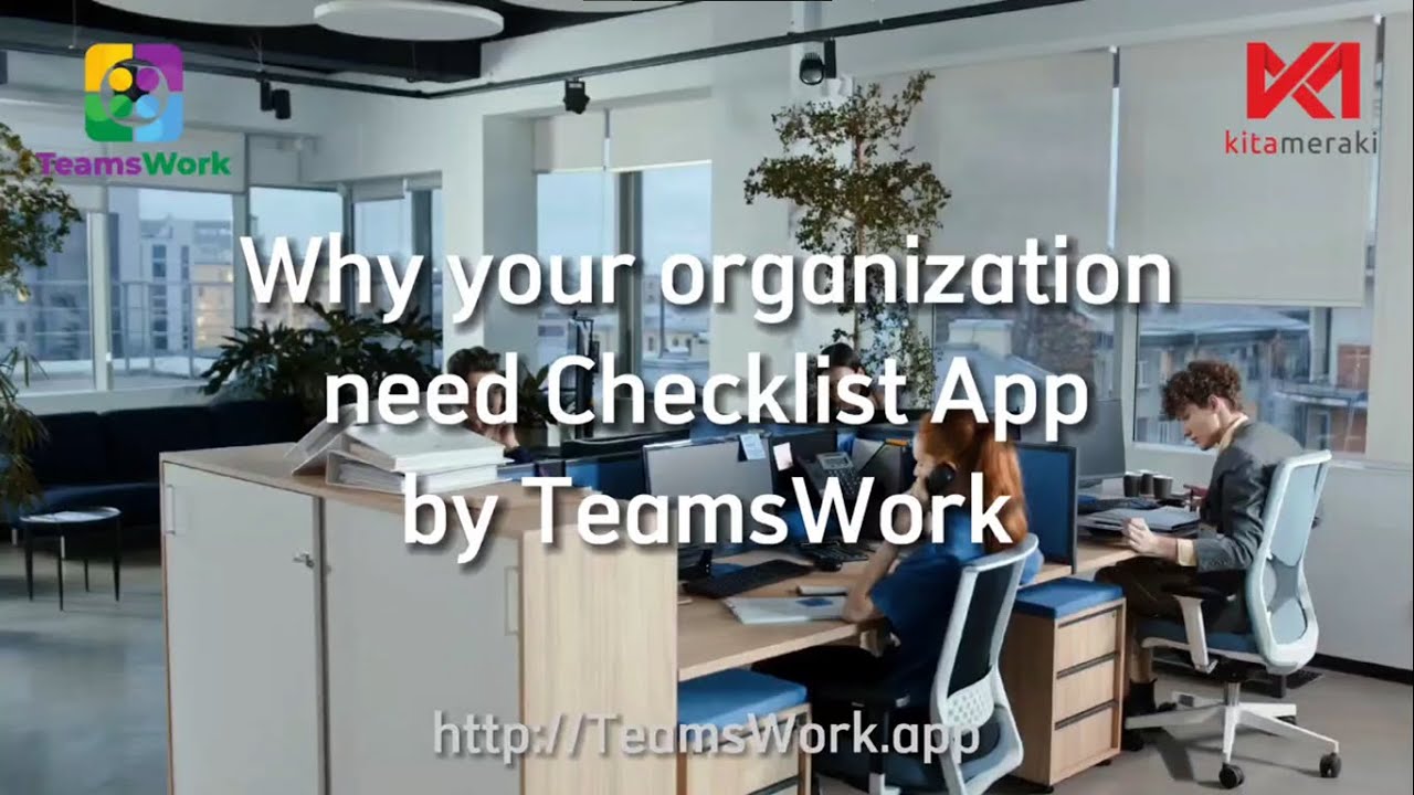 Why your organization need Checklist App by TeamsWork