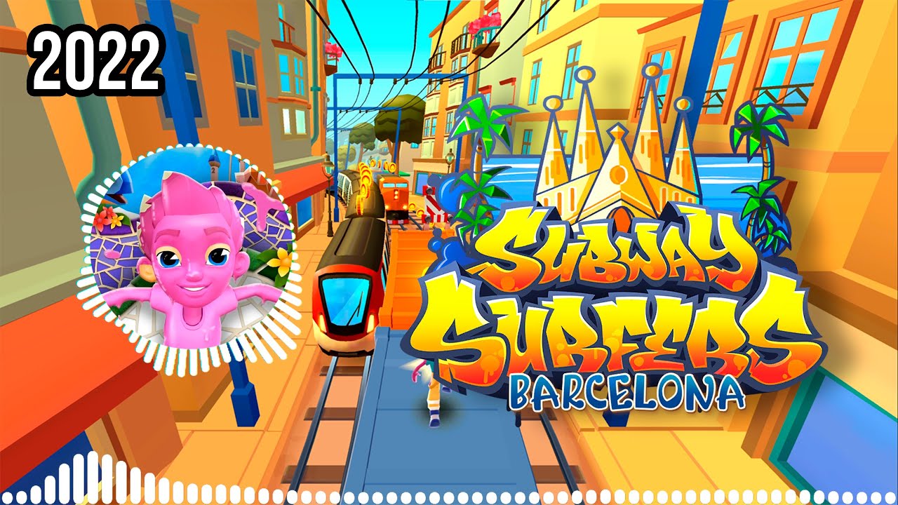 Subway Surfers BARCELONA 2022 SOUNDTRACK | FULL HD