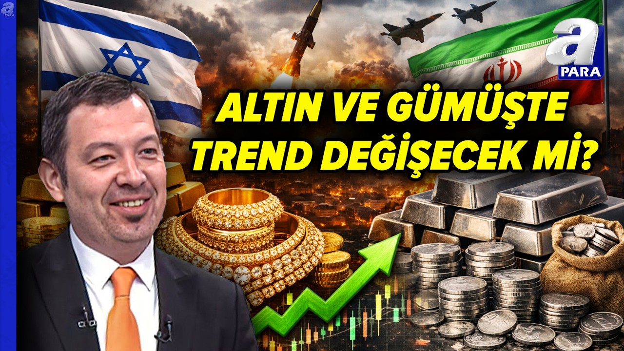 Jeopolitik Gerilimler Altın Ve Gümüşte Trendi Değiştirecek Mi? Serdar Karakaş Açıkladı | A Para