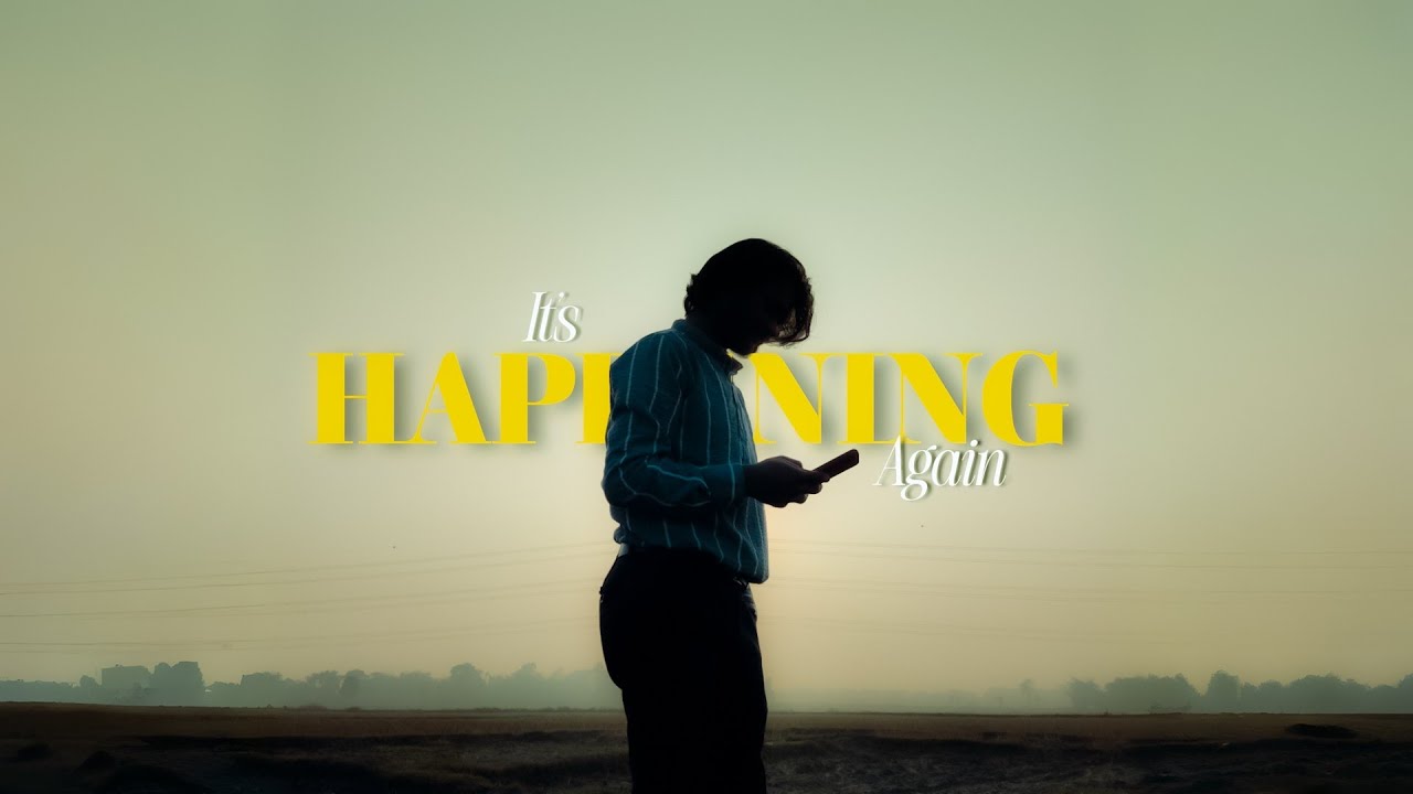 It's Happening Again | A short film #solofilmmaking 🎥