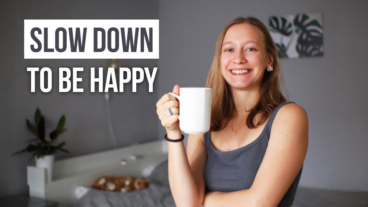 🐌Perfect Way To Start SLOW LIVING for Beginners and Busy People