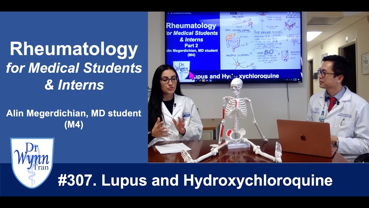 #307. Lupus and Hydroxychloroquine