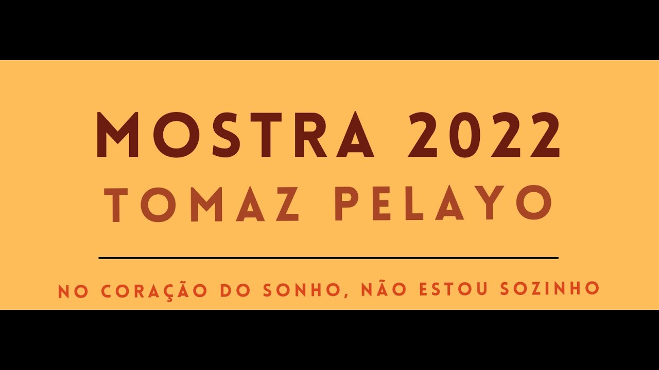 Sessão de Abertura da Mostra 2022 - Agrupamento de Escolas Tomaz Pelayo