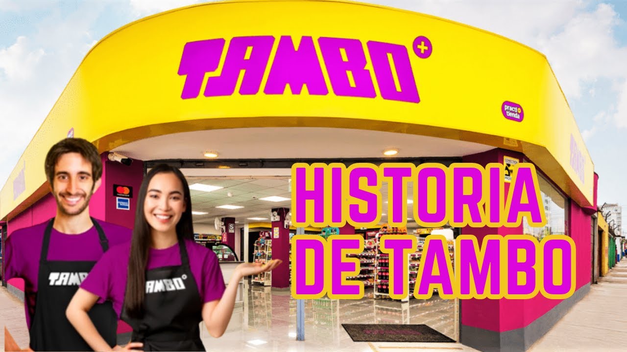 LA HISTORIA DE ÉXITO DE TAMBO / ¿Cómo llegaron a abrir más de 100 tiendas en 1 año?