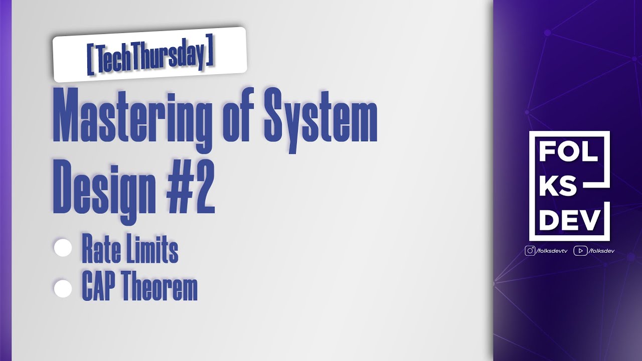 [TechThursday] Mastering of System Design #2