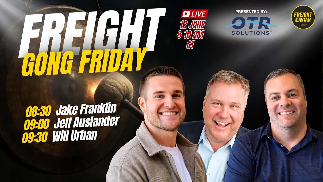 FREIGHT GONG FRIDAY - JUNE 12TH, 2026 (Presented by OTR Solutions)