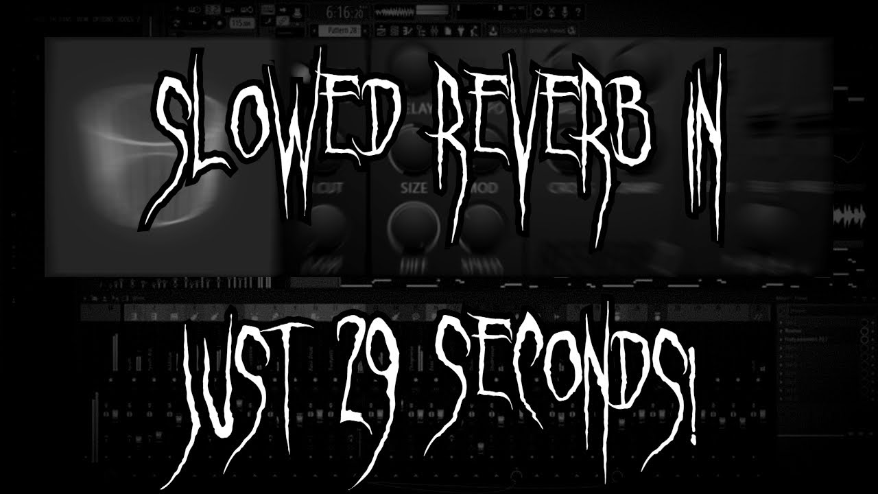 HOW TO MAKE SLOWED & REVERB IN JUST 29 SECONDS!? (FASTEST GUIDE EVER)