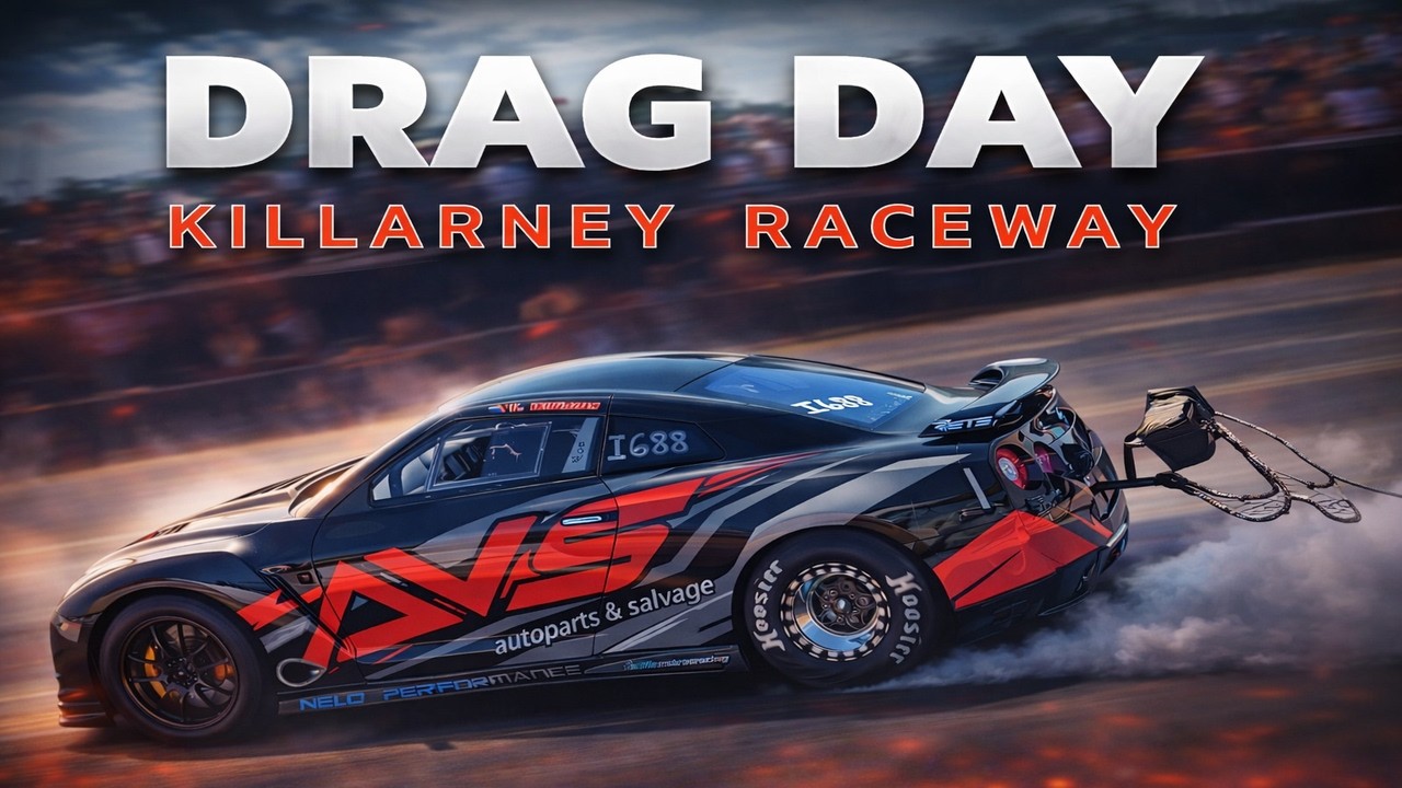 FIRST Drag Day Of 2026 🔥 KILLARNEY 14.02.2026