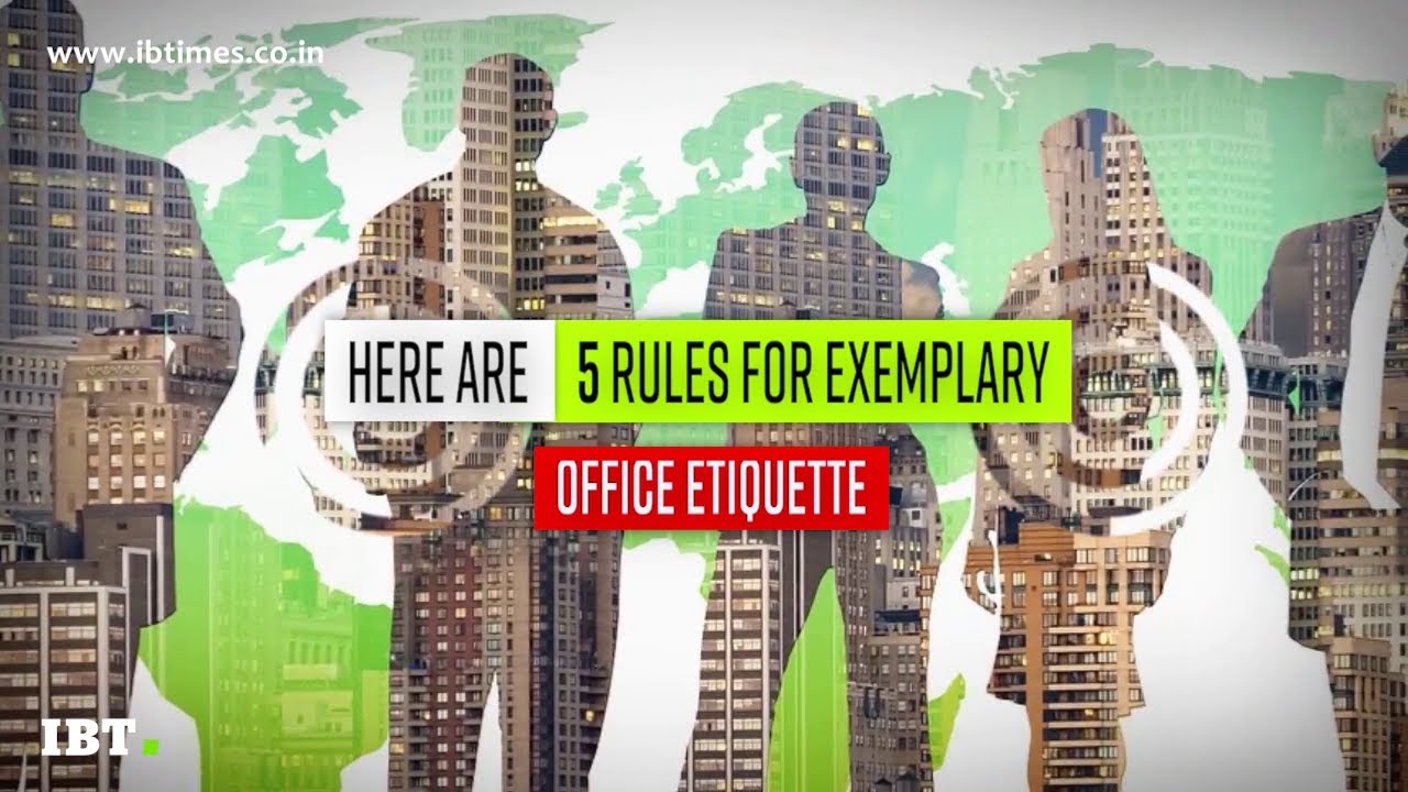 5 Office etiquette rules you need to know