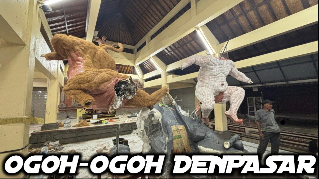 PROSES PEMBUATAN OGOH-OGOH DENPASAR 2026