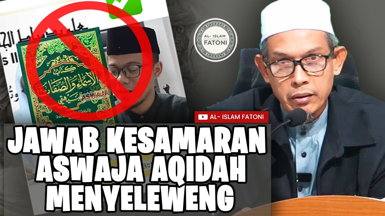 JAWAB KESAMARAN ASWAJA AQIDAH MENYELEWENG