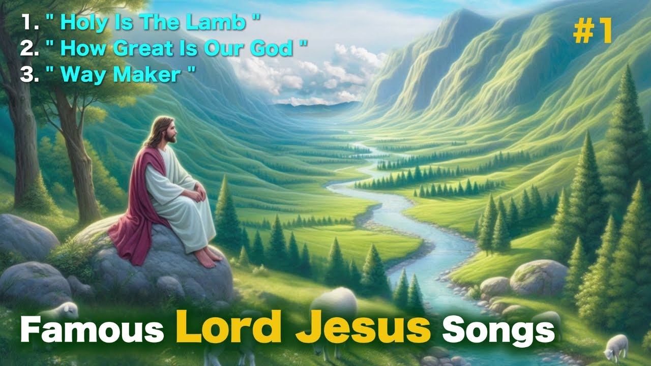 Famous Lord Jesus Praise Songs in USA I 3 Christian Worship Songs #1