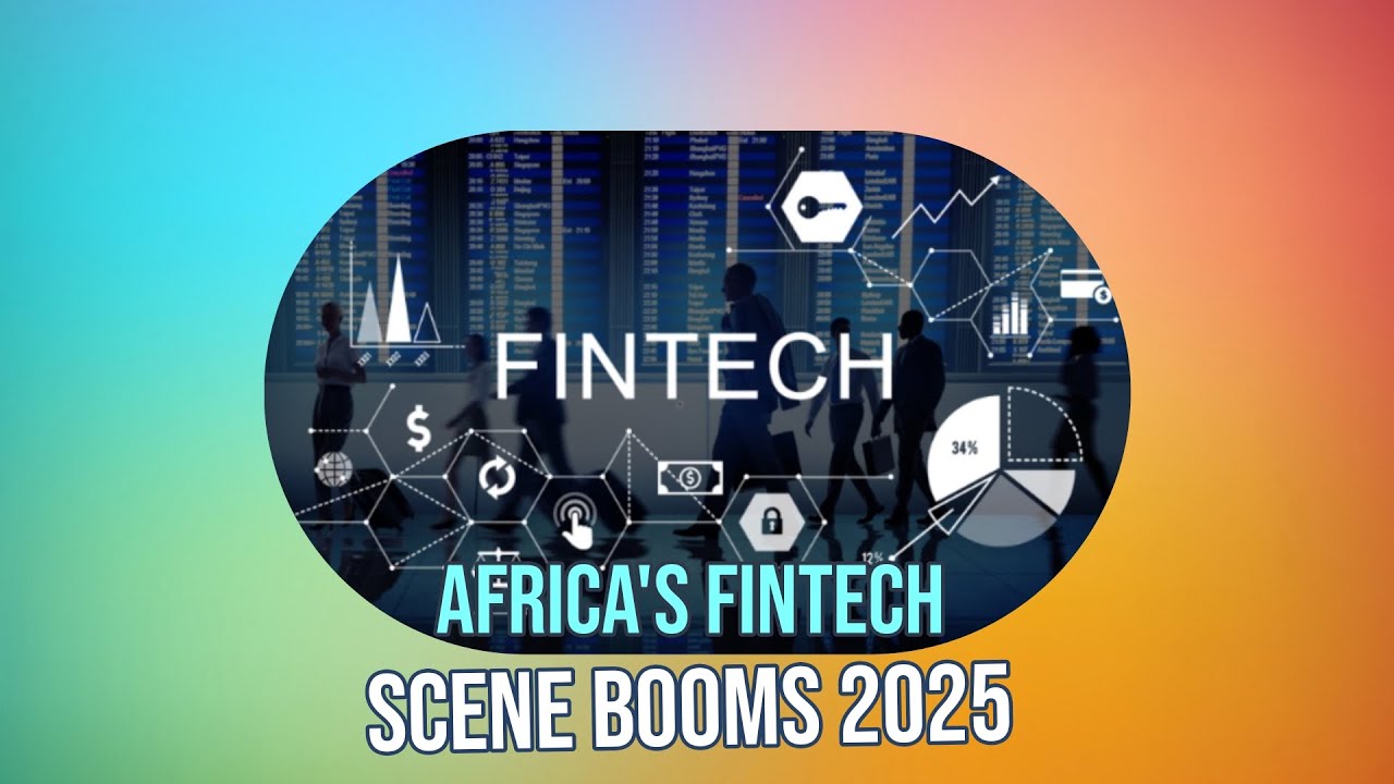FinTech Pulse: Top African Fintech Companies to Watch in 2025