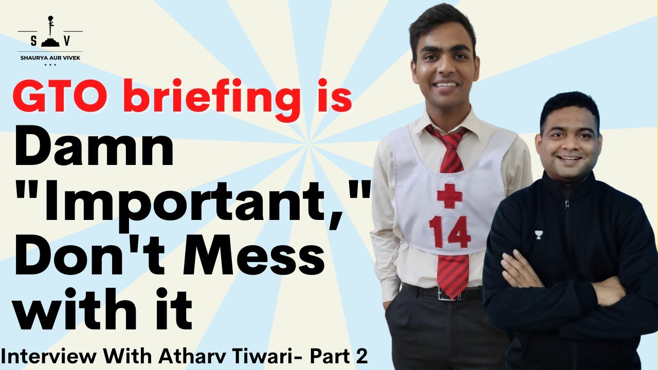 Atharv Tiwari | NSB  Vizag Recommended | Indian Navy I Sanjay Kr. (Ex-IMA, IA & IB) I SAV — Part 2
