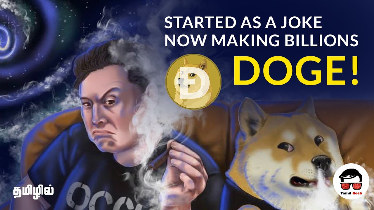 Everything You Need To Know About The Meme Coin - DOGE | Cryptocurrency | Tamil Geek