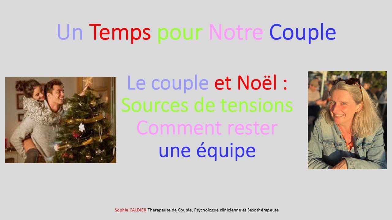 Le couple et Noël : ce qui est source de tensions. Et comment rester une équipe ?