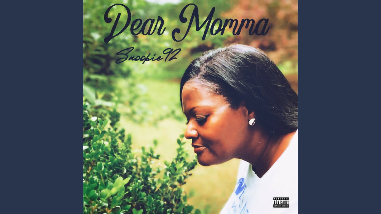 Dear Momma