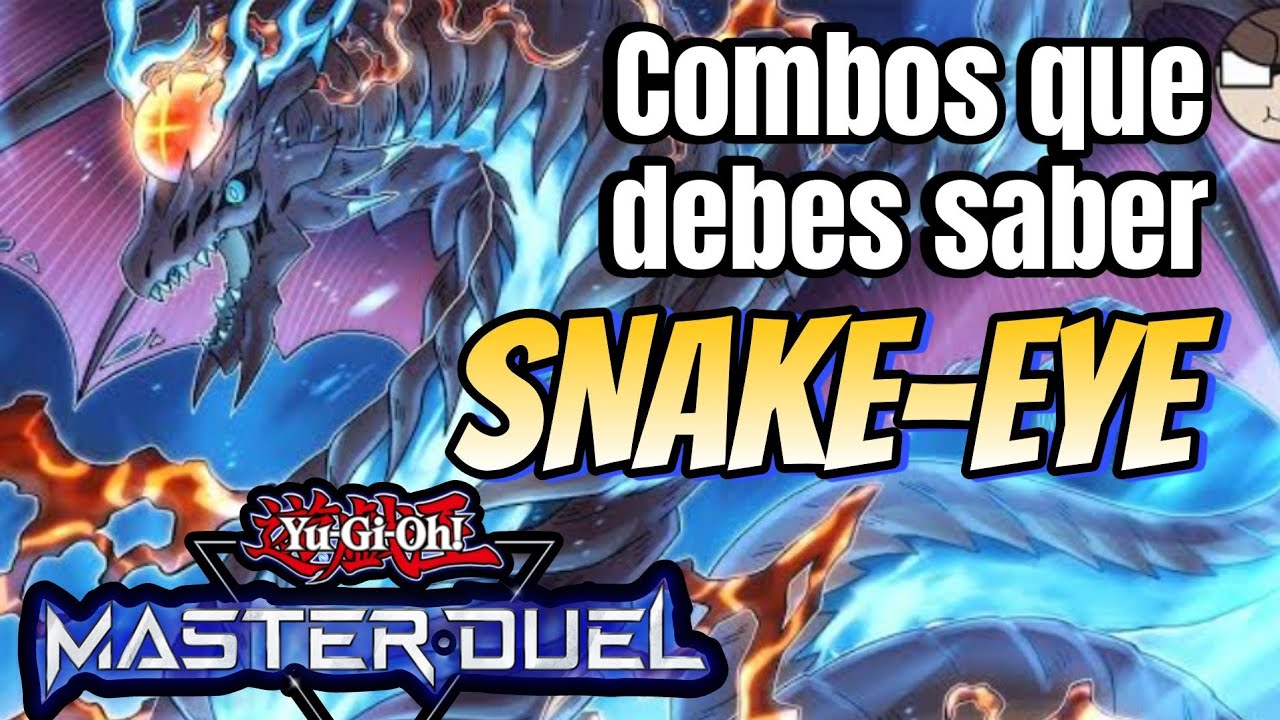 Yu-Gi-Oh Snake eye ¿como jugar snake-eye? Máster duel combos Guia