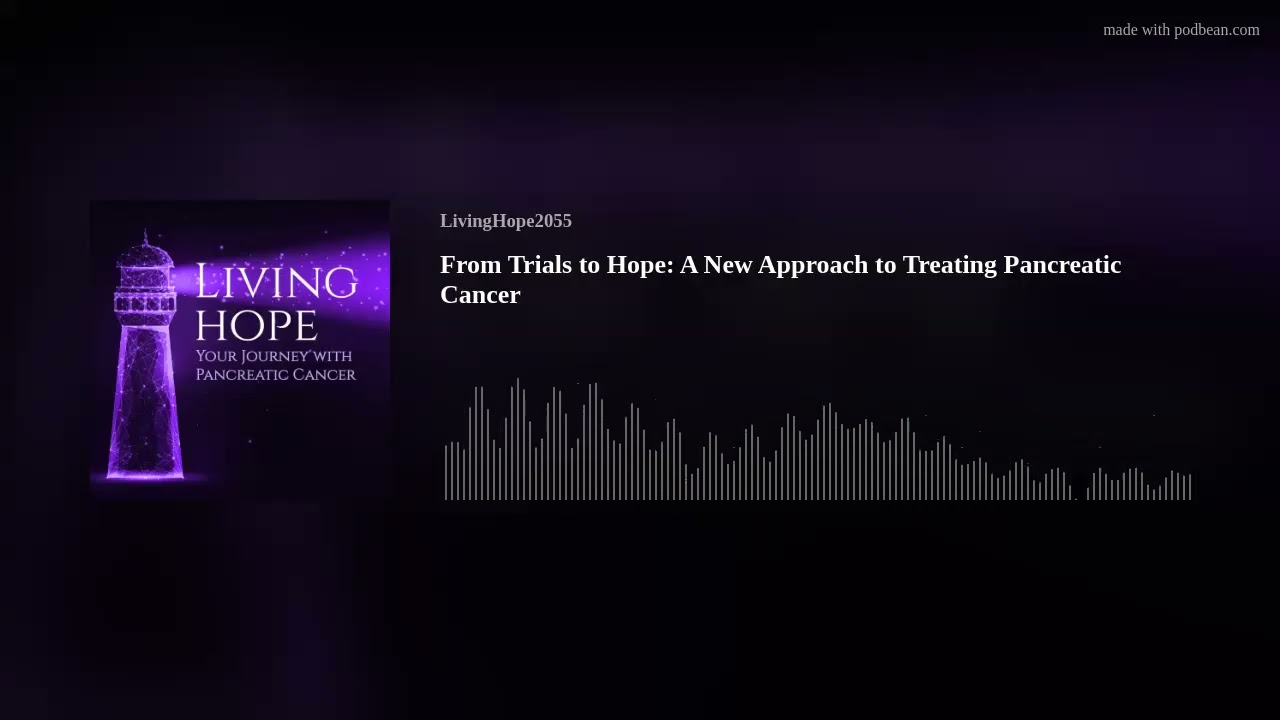 From Trials to Hope: A New Approach to Treating Pancreatic Cancer