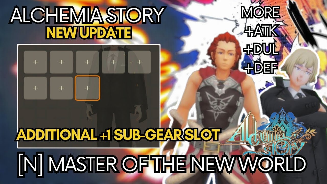 Additional Sub-Gear Slot - Alchemia Story [New Update]