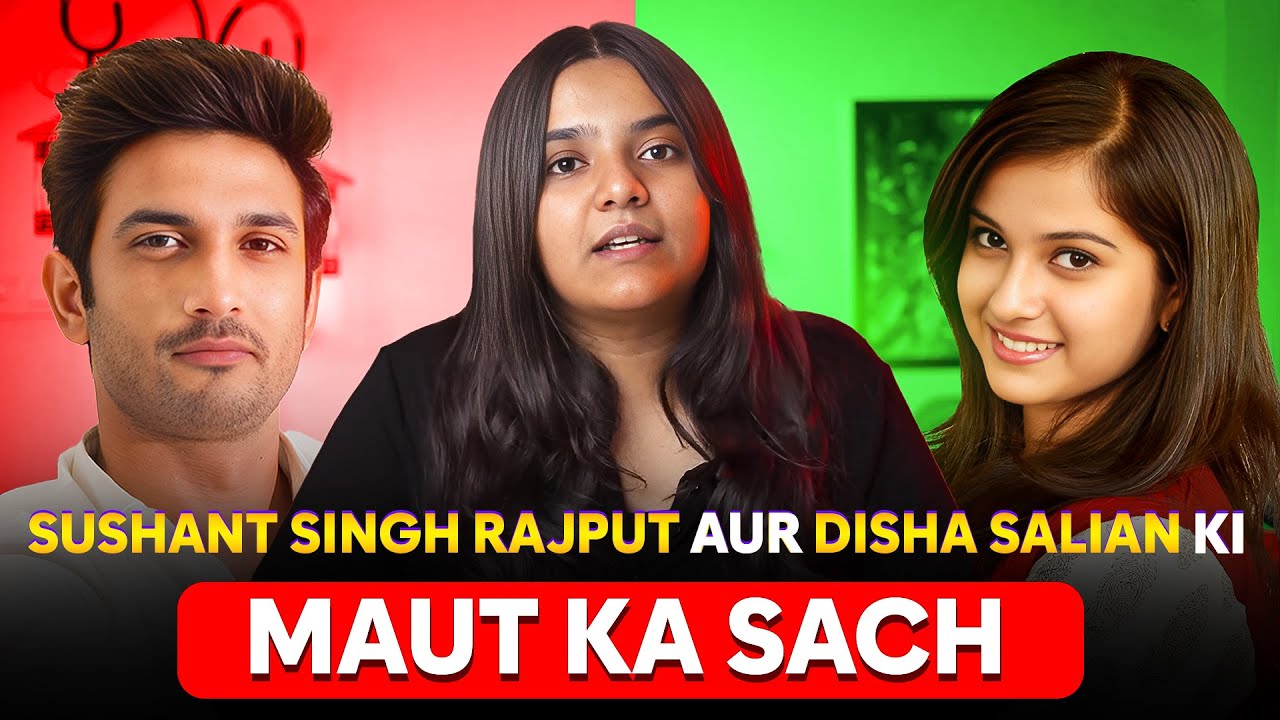 What REALLY Happened to Disha Salian and Sushant Singh Rajput