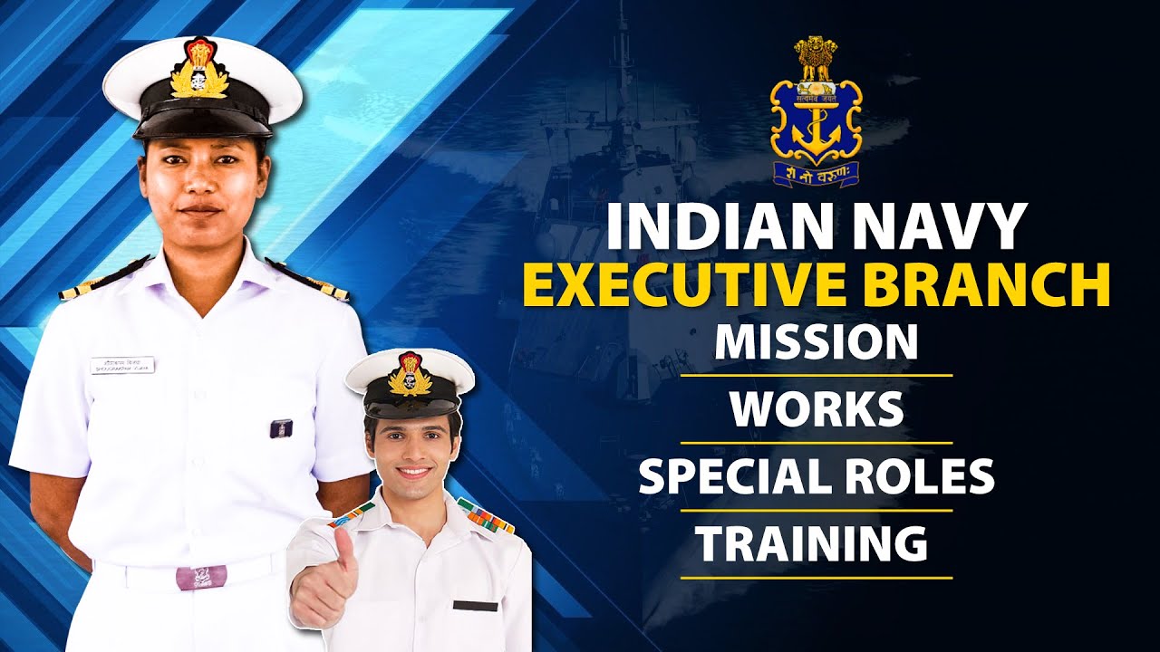 Indian Navy Executive Branch क्या है ? | Navy Executive Branch Training |  Navy Executive Branch